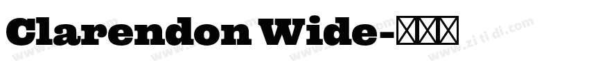 Clarendon Wide字体转换